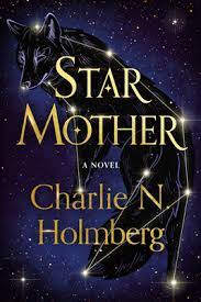 Star Mother by Charlie N. Holmberg PDF Download