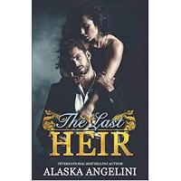 THE LAST HEIR BY ALASKA ANGELINI