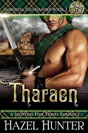 Tharaen Immortal Highlander by Hazel Hunter ePub Download