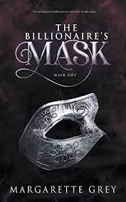 The Billionaire’s Mask by Margarette Grey PDF Download