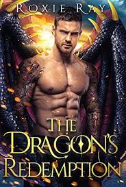 The Dragon’s Redemption by Roxie Ray PDF Download