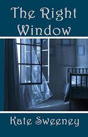 The Right Window by Kate Sweeney PDF Download