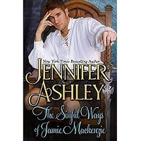 The Sinful Ways of Jamie Mackenzie by Jennifer Ashley