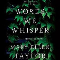 The Words We Whisper By Mary ellen Taylor ePub Download