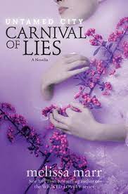 Untamed City Marr Melissa by Carnival of Lies ePub Download