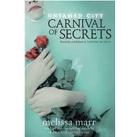 Untamed City Marr Melissa by Carnival of Secrets