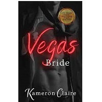 Vegas Bride by Kameron Claire