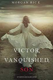 Victor Vanquished Son by Morgan Rice ePub Download