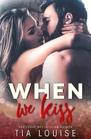 When We Kiss by Tia Louise PDF Download