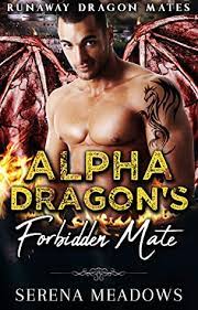 Alpha Dragons Forbidden Mate by Serena Meadows PDF Download