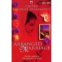 Arranged Marriage by Chitra Banerjee Divakaruni PDF Download