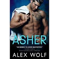 Asher An Arrogant Billionaire by Alex Wolf