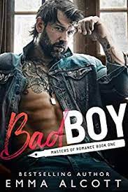 Bad Boy A Masters of Romance N by Emma_Alcott PDF Download