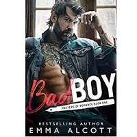 Bad Boy A Masters of Romance N by Emma_Alcott