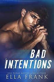 Bad Intentions by Ella Frank PDF Download