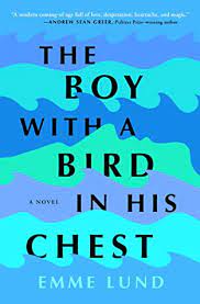 Boy with a Bird in His Chest The by Emme Lund ePub Download