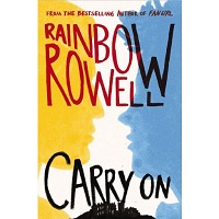 Carry On by Rainbow Rowell PDF Download