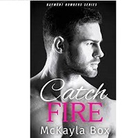 Catch Fire A New Adult Sports by McKayla Box
