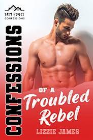 Confessions of a Troubled Rebel by Lizzie James PDF Download