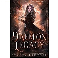 Daemon Legacy Clash of the Dem by Stacey Brutger