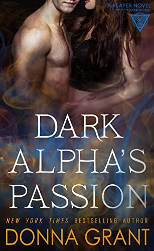 Dark Alphas Passion by Donna Grant PDF Download