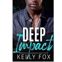 Deep Impact An M M by Hurt Comfor Kelly Fox