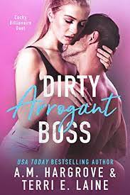 Dirty Arrogant Boss Cocky Bill by A M Hargrove ePub Download