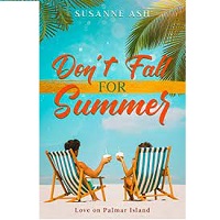 Don’t Fall for Summer by Susanne Ash