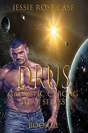 Drusus Galactic Cyborg H by Jessie Rose Case ePub Download