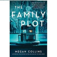 Family Plot by Collins Megan