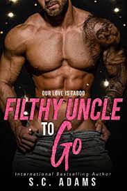 Filthy Uncle To Go A Forbidden by S.C. Adams PDF Download