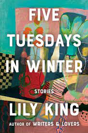 Five Tuesdays in Winter by Lily King PDF Download