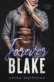 Forever Blake by Elena Matthews PDF Download