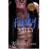 Frisky Kitty by Kameron Claire PDF Download