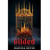 Gilded by Marissa Meyer PDF Free Download