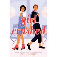 Girl Crushed by Katie Heaney ePub Download