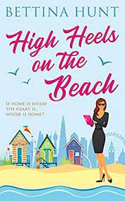 HIGH HEELS ON THE BEACH BY BETTINA HUNT PDF Download