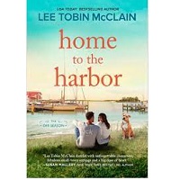 Home to the Harbor by Lee Tobin McClain