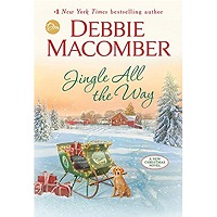Jingle All the Way by Debbie Macomber PDF Download