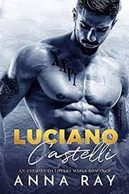 LUCIANO CASTELLI BY ANNA RAY PDF Download
