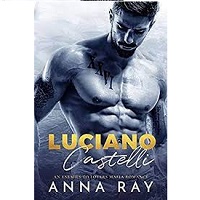 LUCIANO CASTELLI BY ANNA RAY