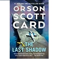 Last Shadow by Card Orson Scott