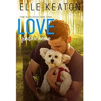 Love Finds a Home by Elle Keaton