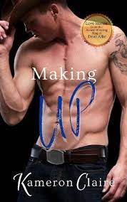 Making Up by Kameron Claire PDF Download