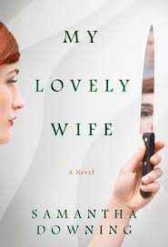 My Lovely Wife by Samantha Downing ePub Download