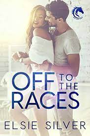 OFF TO THE RACES BY ELSIE SILVER PDF Download