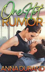 One Hot Rumor by Anna Durand PDF Download