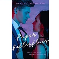 Paper Butterflies An Opposites by Michelle Chamberland