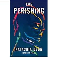 Perishing The by Natashia Deon