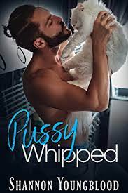 Pussy Whipped by Shannon Youngblood PDF Download